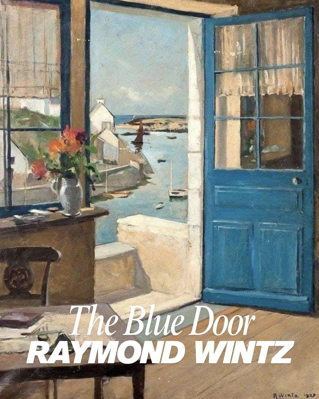 Raymond Wintz and the Fascinating Story of The Blue Door and The Green Door